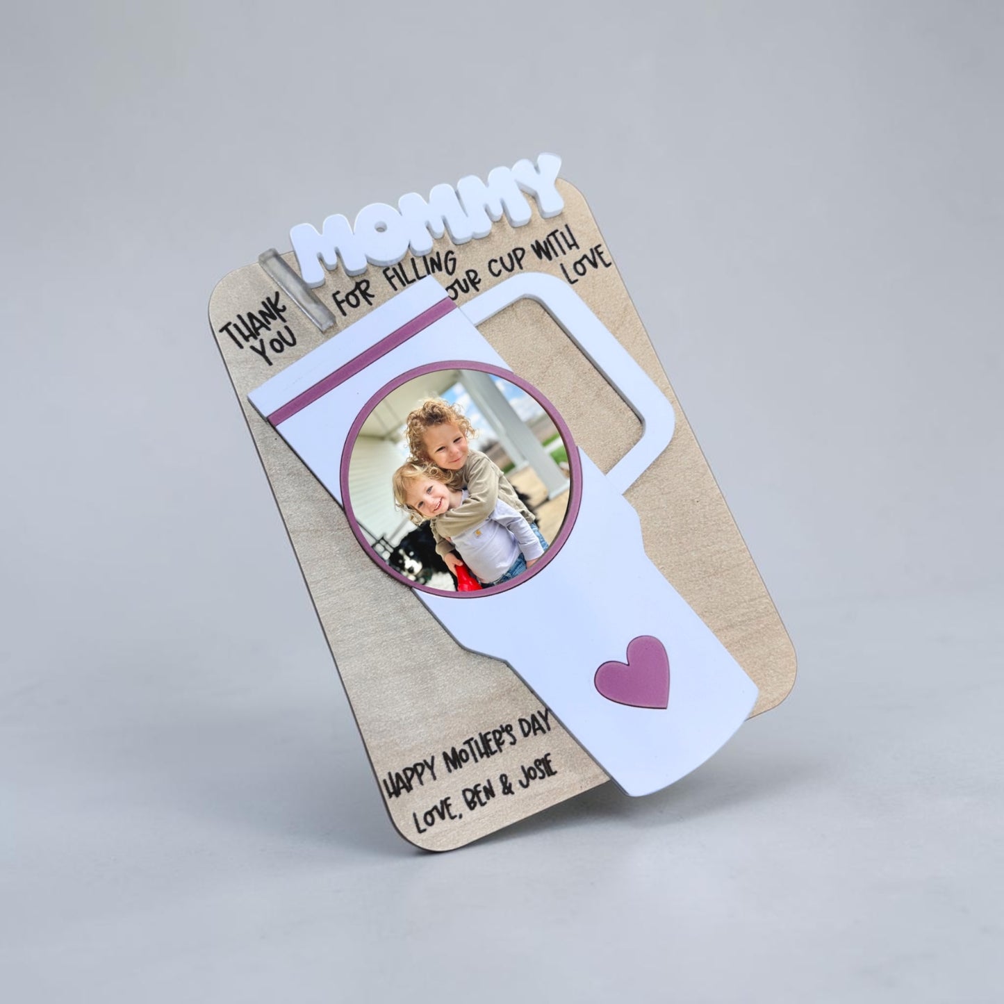 Mother’s Day - Photo Holder - Tumbler