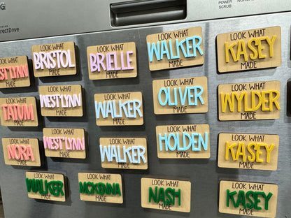 Look What … Made Magnet
